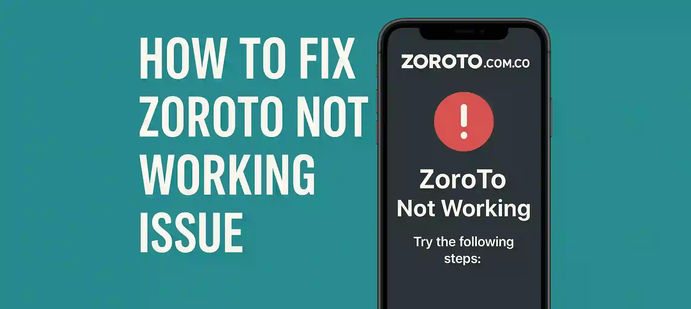 How to Fix ZoroTo Not Working Issue (1)