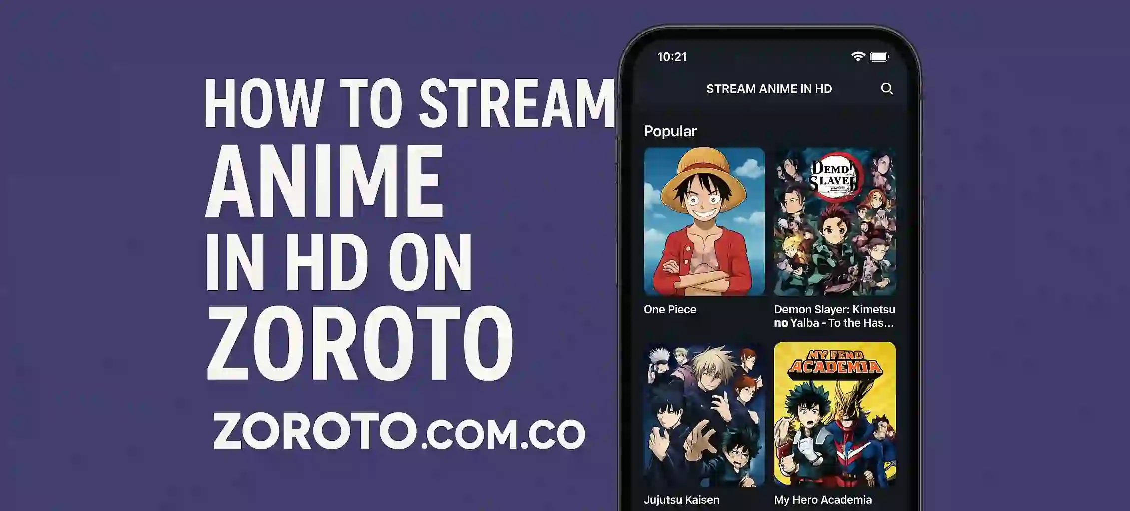 How to Stream Anime in HD on ZoroTo (1)