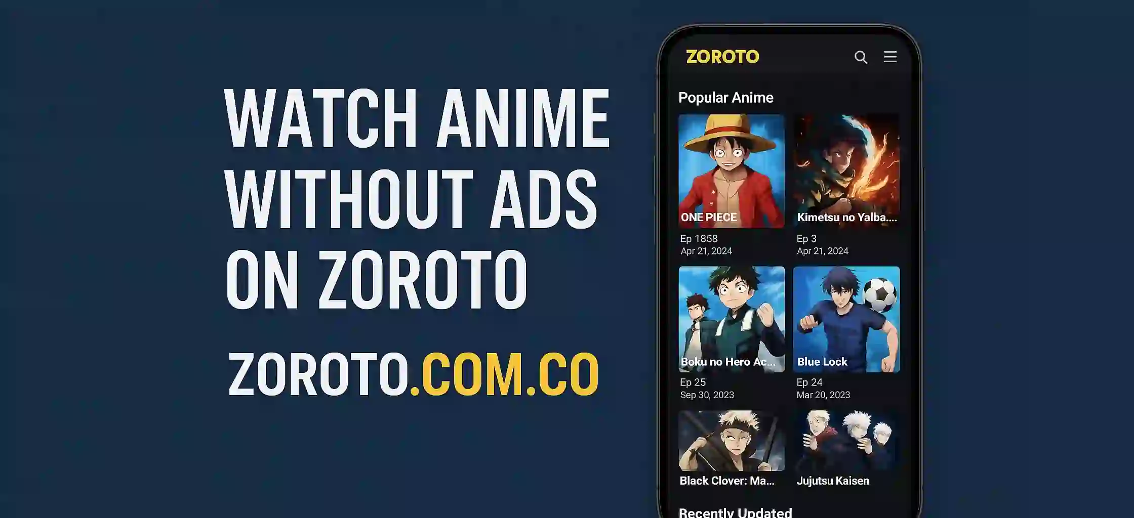 Watch Anime Without Ads on ZoroTo (1)
